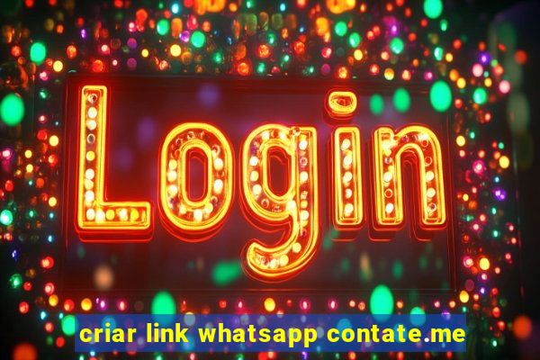 criar link whatsapp contate.me